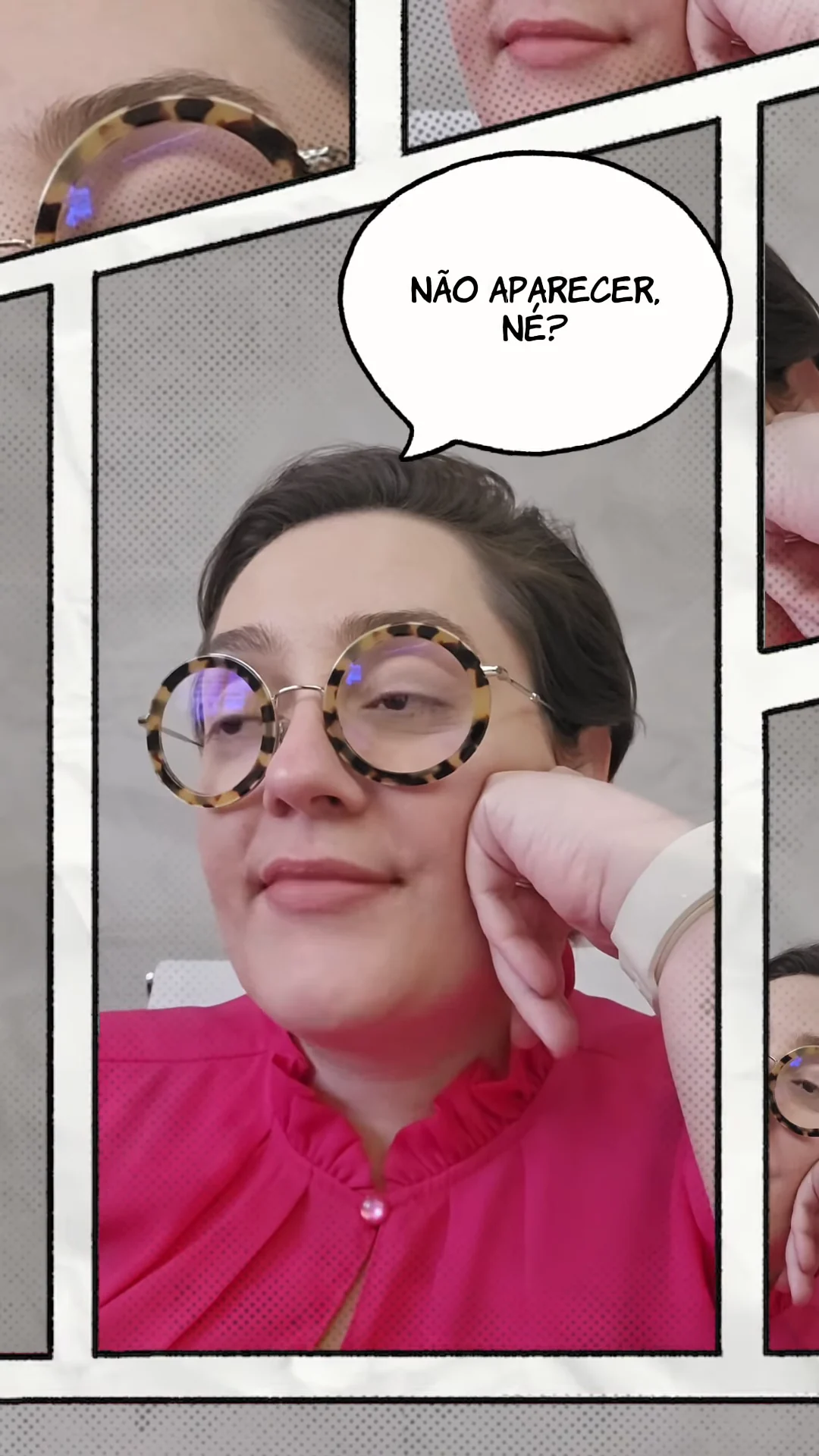 Quadro do reel da Dra. Luiza: ela apoia o rosto na mão, com meio sorriso, e o balão diz “Não aparecer, né?”